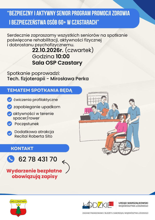 “Bezpieczny i Aktywny Senior - program promocji zdrowia i bezpieczeństwa osób 60 + w Czastarach”